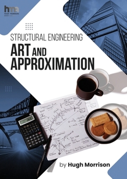Paperback Structural Engineering Art and Approximation Book
