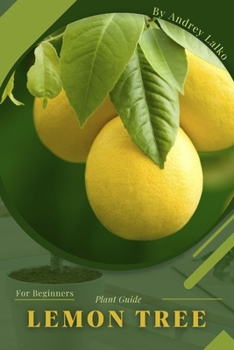 Paperback Lemon Tree: Plant Guide Book