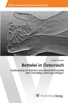 Paperback Bettelei in Österreich [German] Book