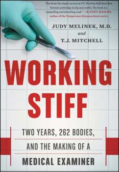 Hardcover Working Stiff: Two Years, 262 Bodies, and the Making of a Medical Examiner Book