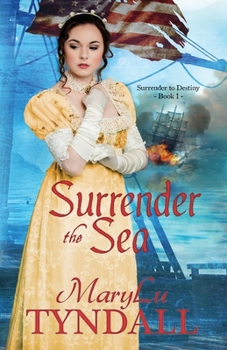 Surrender the Heart - Book #1 of the Surrender to Destiny