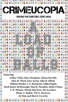 Paperback Crimeucopia - A Load Of Balls Book