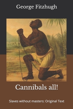 Cannibals all!: Slaves without masters: Original Text