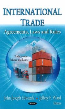 International Trade: Agreements, Laws and Rules