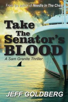 Paperback Take the Senator's Blood Book