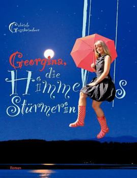 Paperback Georgina, die Himmelsstürmerin [German] Book