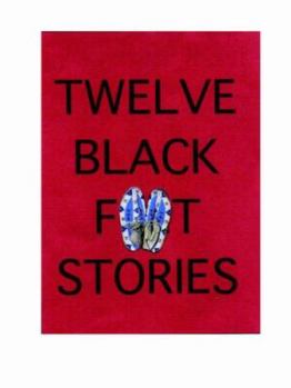 Paperback Twelve Blackfeet Stories Book