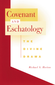 Paperback Covenant and Eschatology Book