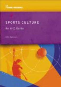 Paperback Sports Culture: An A-Z Guide Book