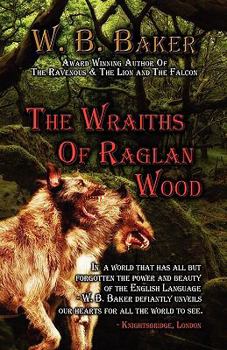 Hardcover The Wraiths of Raglan Wood Book