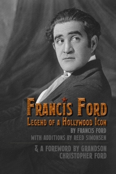 Paperback Francis Ford: Legend of a Hollywood Icon Book