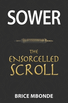 Paperback Apollon Sower and the Ensorcelled Scroll Book
