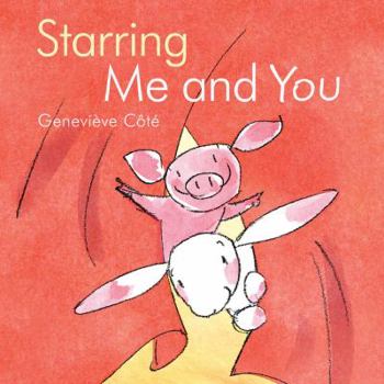 Hardcover Starring Me and You Book