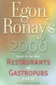 Paperback EGON RONAY'S 2006 GUIDE TO THE BEST RESTAURANTS AND GASTROPUBS IN THE UK Book