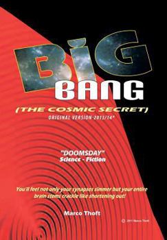 Hardcover Big Bang [The Cosmic Secret]: Original Version-2013/14* Book