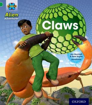 Paperback Project X: Alien Adventures: Green: Claws Book