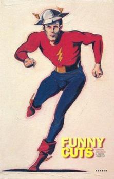Hardcover Funny Cuts: Cartoons and Comics in Contemporary Art Book