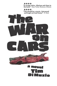 Paperback The War on Cars Book