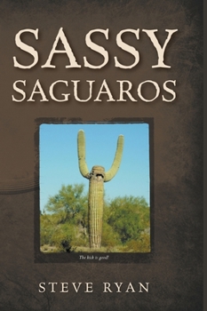 Hardcover Sassy Saguaros Book