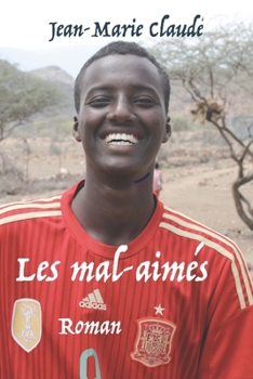 Paperback Les Mal-Aimés: Roman [French] Book