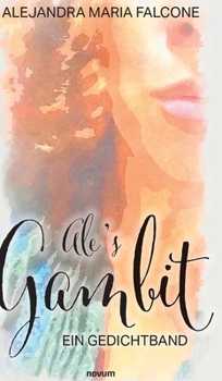 Hardcover Ale's Gambit: Ein Gedichtband [German] Book