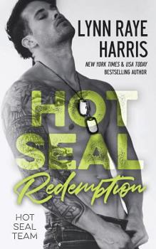 Paperback HOT SEAL Redemption: (HOT SEAL Team - Book 5) Book
