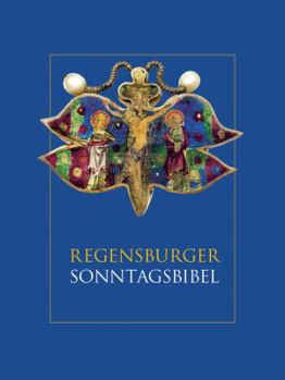 Hardcover Regensburger Sonntagsbibel [German] Book