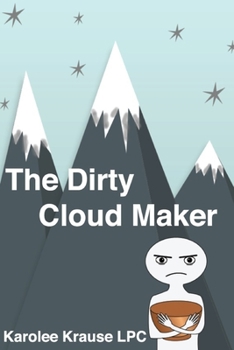 Paperback The Dirty Cloud Maker Book