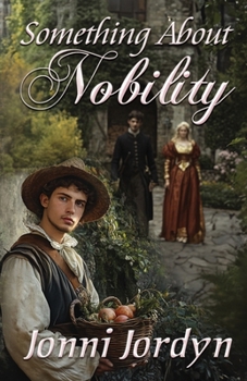 Paperback Something About Nobility Book