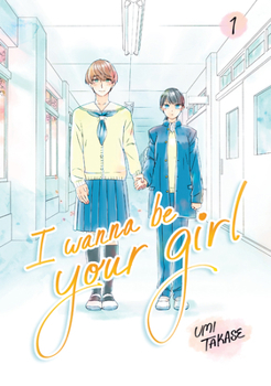 Paperback I Wanna Be Your Girl, Volume 1 Book