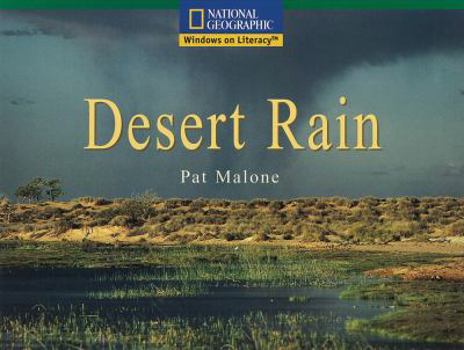 Paperback Windows on Literacy Fluent (Science: Earth/Space): Desert Rain (Rise and Shine) Book