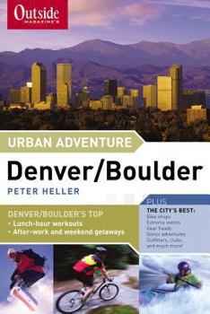 Paperback Urban Adventure Denver/Boulder Book