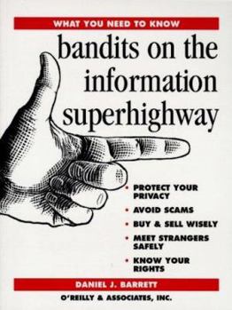 Paperback Bandits on the Information Superhighway Book