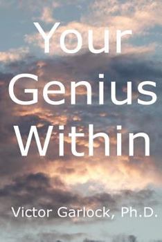 Paperback Your Genius Within: Understanding Sleep, Dream Interpretation and Learning Self Hypnosis Book