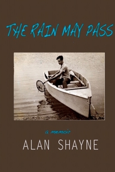 Paperback The Rain May Pass: A Memoir Book