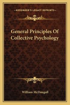 Paperback General Principles Of Collective Psychology Book