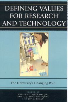 Paperback Defining Values for Research and Technology: The University's Changing Role Book