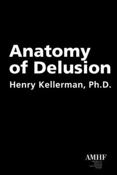 Paperback Anatomy of Delusion Book