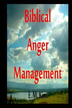 Paperback Biblical Anger Management 2nd Edition Book