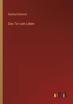 Paperback Das Tor zum Leben [German] Book