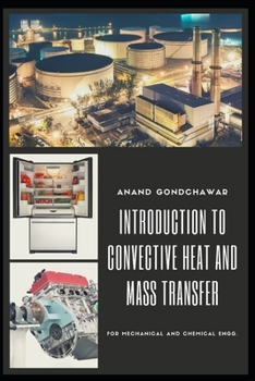 Paperback Introduction To Convective Heat And Mass Transfer Book