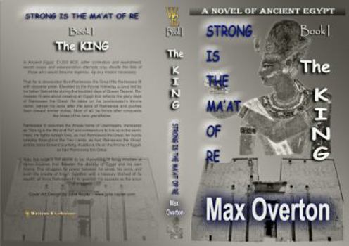 The King - Book #1 of the Strong is the Ma'at of Re