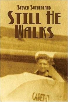 Paperback Still He Walks Book