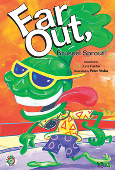Paperback Far Out, Brussel Sprout Book