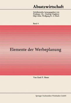 Paperback Elemente Der Werbeplanung [German] Book