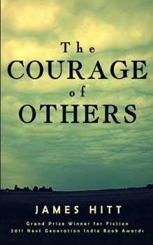 Paperback The Courage of Others Book