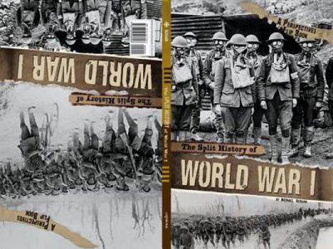 Hardcover The Split History of World War I: A Perspectives Flip Book