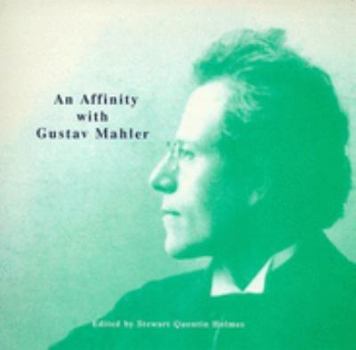 Paperback An Affinity With Gustav Mahler Book