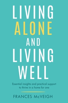 Paperback Living Alone And Living Well Book