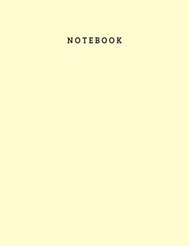 Notebook: White Plain Paper Notebook for Men and Women - 100 Pages 8.5x11 Inch Large Best Unruled Notebook Gift for Men, Unruled Writing Notebook Gift for Girls, Minimal Design Packer Coconut Color Co